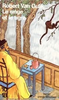Le matin du singe ou Le singe et le tigre de Robert Van Gulik