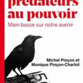 Les prédateurs au pouvoir