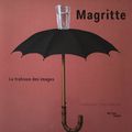Magritte, La trahison des images