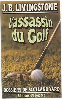 L'assassin du golf - J.B. Livingstone