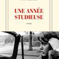 Une année studieuse ---- Anne Wiazemsky