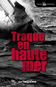 Traque en haute mer de François Ferbos