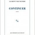 Continuer, de Mauvignier Laurent