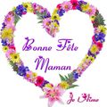 Bonne Fête à toutes les Mamans