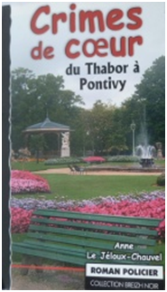 CRIMES DE COEUR du Thabor à Pontivy d'ANNE LE JELOUX-CHAUVEL