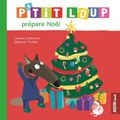 Attendre Noël avec P'tit Loup