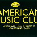 American Music Club - Jeudi 8 Avril 1993 - New Morning (Paris)