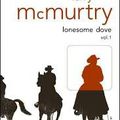 Lonesome Dove(2 tomes) de Larry Mcmurtry 