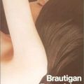 Brautigan..."Ciel Bleu"...pour Lô particulièrement...