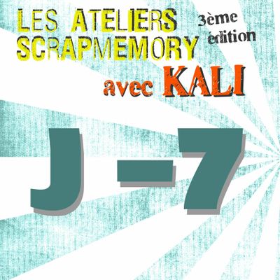 J-7 LES ATELIERS DE SCRAPMEMORY l'asso