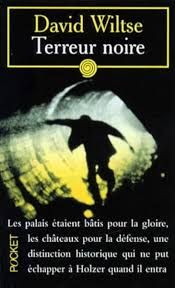 Terreur noire de David Wiltse