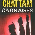 Carnages - Maxime Chattam