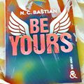 BE YOURS DE NC BASTIAN