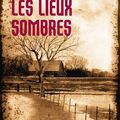 Les lieux sombres - Gillian Flynn