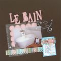 Le bain