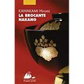 Prochaine conférence samedi 6 avril 2019 14H30  "Rencontres et métamorphoses, le monde merveilleux de Kawakami Hiromi"