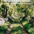 Pensées en chemin