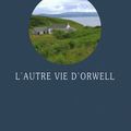 La balade Ecossaise d'Orwell...