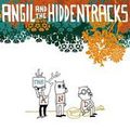 Angil & The hiddentracks "The And"