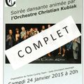 La soirée dansante avec l'Orchestre Christian Kubiak à Hautrage samedi 24 janvier 2015 affiche COMPLET.