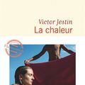 LIVRE : La Chaleur de Victor Jestin - 2019