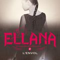 Ellana,le pacte des marchombres tome 2 : l'envol (Pierre Bottero)