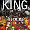 Stephen King - Histoire de Lisey