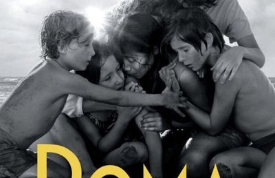 "Roma" d'Alfonso Cuaron : A la recherche du temps perdu