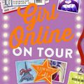 Girl Online en tournée