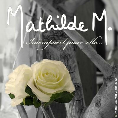 Collection Mathilde M