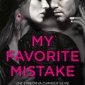 My Favorite Mistake de Chelsea M. Cameron