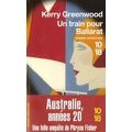 Un train pour Ballarat - Kerry Greenwood