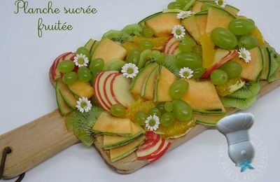 Planche sucrée fruitée