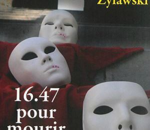 16.47 pour mourir-Pierre Zylawski