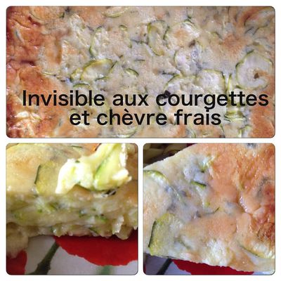 Invisible aux courgettes et chèvre frais