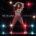 Kat DeLuna feat. Elephant Man "Whine Up"