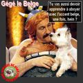 Gégé le Belge ne se laisse pas manger !