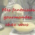 Mes fantaisies gourmandes chez vous (n°20)