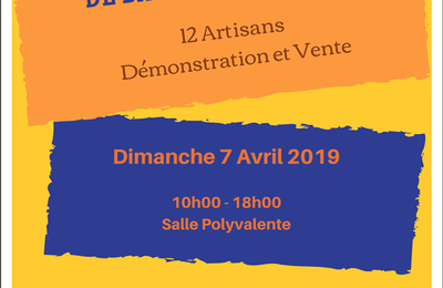 Dimanche 7 avril, Journée Artisanale de Bagneux la Fosse, dans l'Aube !