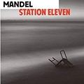 Station eleven d'Emily St John Mandel