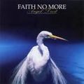 FAITH NO MORE - "Midlife crisis "(1992).
