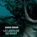 "La laveuse de mort" de Sara Omar