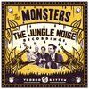 The Monsters : The Jungle Noise Recordings (Voodoo Rhythm, 2016)