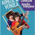  Avignon Off 2021 : Musique : Aurélie et Verioca , un joli pont tissé entre France et Brésil 