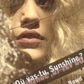 Où vas-tu, Sunshine ?, écrit par Siobhan Dowd