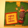 Abra Pât' Abra, collection Modulofrimousse, éditions P présence 1997