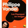 Philippe Vandel ne se lasse pas de demander pourquoi