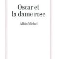 oscar et la dame rose