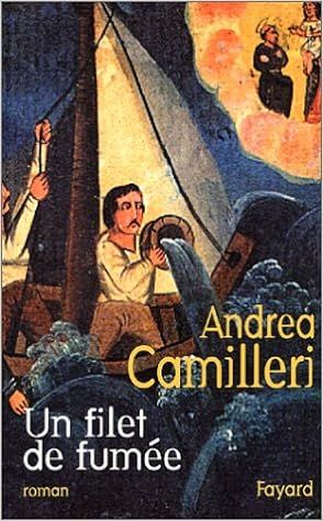 Un filet de fumée de Andrea Camilleri