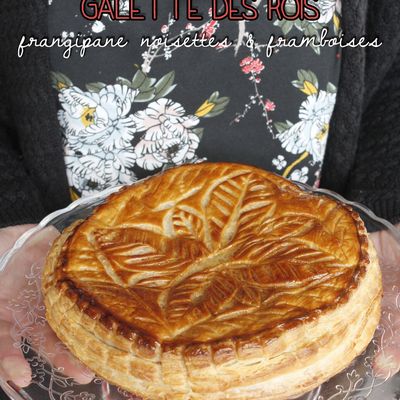 Galette des Rois, frangipane noisettes-framboises